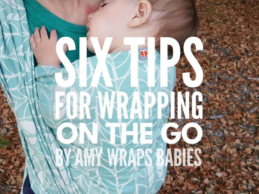 Six Tips for Wrapping on the Go